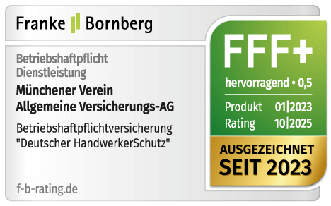 Rating Franke und Bornberg für HandwerkerSchutz Betriebshaftpflicht Dienstleister FFF+ Note 0,5 hervorragend - Münchener Verein